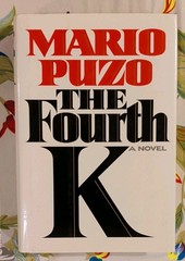 The Fourth K by Mario Puzo 1990 1st Edition Hardcover Dust Jacket
