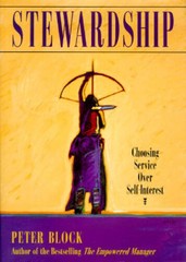 Stewardship: Choosing Service Over Self-Interest – Hardcover – VERY GOOD