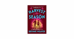 Harvest Season by Brynne Weaver (2026, Hardcover)