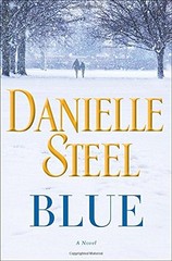 Blue: A Novel by Steel