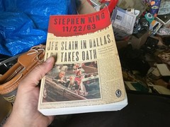 11/22/63: JFK Slain in Dallas LBJ Takes Oath by Stephen King Paperback
