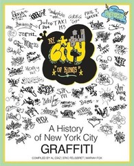 NY City of Kings: A History of New York City Graffiti by Eric Felisbret Paperbac