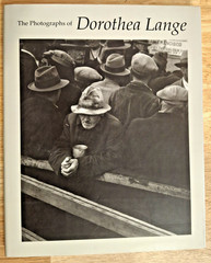 PHOTOGRAPHS OF DOROTHEA LANGE/ Keith F DAVIS, Kelle A Botkin/ HC / Like New