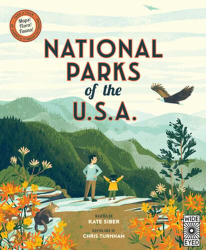 National Parks of the USA by Kate Siber: New