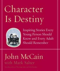 Character Is Destiny: Inspiring Stories Every Young Person Should Kn – VERY GOOD