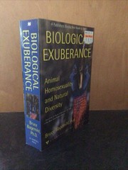 Biological Exuberance: Animal Homosexuality and Natural Diversity