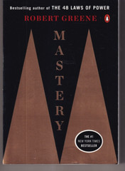 MASTERY by Robert Greene (2013 Trade Paperback){B5}