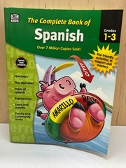 The Complete Book of Spanish, Grades 1 – 3 Paperback