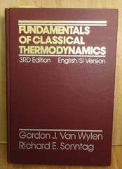 Fundementals of Classical Thermodynamics 3rd Edition Textbook 1986