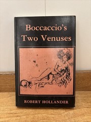 BOCCACCIO’S TWO VENUSES By Robert Hollander – Hardcover *Excellent Condition*
