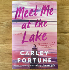 Carley Fortune Meet Me at the Lake 2023 Trade Paperback Penguin Readers Guide
