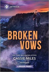 Broken Vows Mass Market Paperbound Cassie Miles