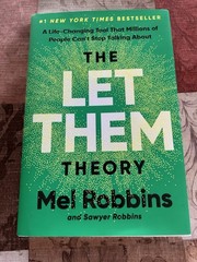 Mel Robbins & Sawyer Robbins The Let Them Theory Hardcover Self-Help Book