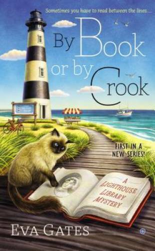 By Book or By Crook: A Lighthouse Library Mystery – Paperback – GOOD