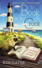 By Book or By Crook: A Lighthouse Library Mystery – Paperback – GOOD