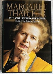 Margaret Thatcher: The Collected Speeches (1st U.S. Ed • 1st Print • 1997)