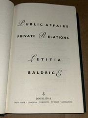 Public Affairs, Private Relations by Letitia Baldrige 1990 1st Printing HC + DJ