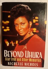 Beyond Uhura – Star Trek and Other Memories