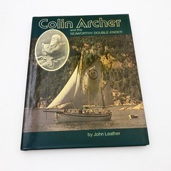 Colin Archer and the Seaworthy Double-Ender John Leather 1979