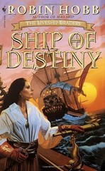 SHIP OF DESTINY (THE LIVESHIP TRADERS, BOOK 3) – Hardcover