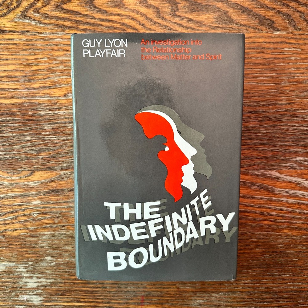 The Indefinite Boundary by Guy Lyon Playfair 1976 ESP Hardcover VG