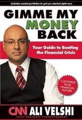 Gimme My Money Back: Your Guide to Beating the Financial Crisis – VERY GOOD