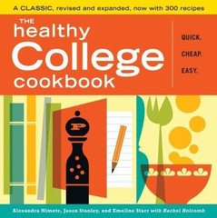 The Healthy College Cookbook – 1603420304, Alexandra Nimetz, paperback