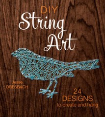 DIY String Art: 24 Designs to Create and Hang – Paperback – GOOD