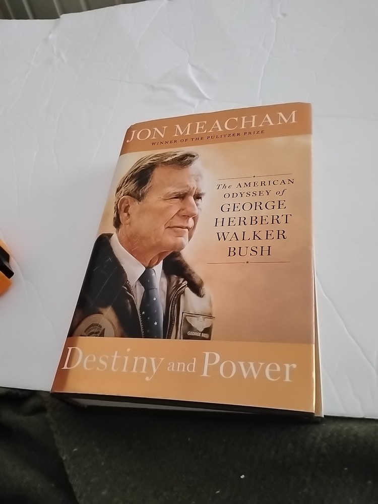 Destiny And Power POTUS George Bush, Sr. Autobiography By: John Meacham Book 1..