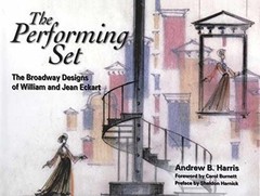 The Performing Set: The Broadway – Paperback, by Harris Andrew B. – Very Good