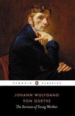 The Sorrows of Young Werther (Penguin Classics) – Goethe, Johann Wolfgang vo…