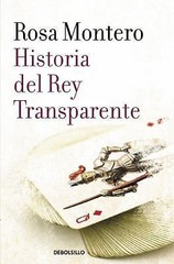 Historia del rey transparente / The Story of the Translucent King (Spanish E…