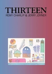 Remy Charlip Jerry Joyner Thirteen (Hardback)