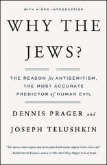 Why the Jews?: The Reason for Antisemitism (An Examination of Antisemitism), Pra