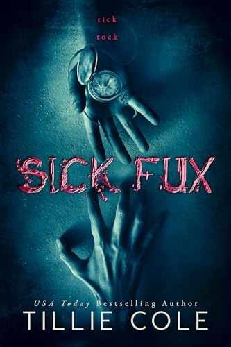 Sick Fux – Paperback, by Cole Tillie – Acceptable
