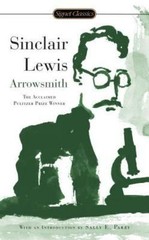 Arrowsmith: Pulitzer Prize Winner – paperback, Sinclair Lewis, 0451530861