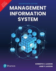 Management Information Systems : Managing the Digital Firm 17th Edtn. By Laudon