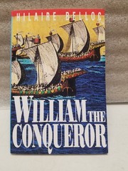 William the Conqueror by Hilaire Belloc 1992 (C)