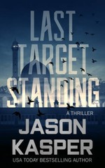 Last Target Standing: A David Rivers Thriller (Shadow Strike, 2) – VERY GOOD