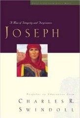 Joseph: A Man of Integrity and Forgiveness (Great Lives Series: Volume 3) – GOOD