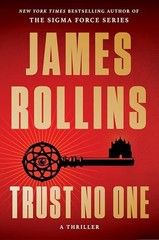 Trust No One: A Novel by Rollins, James