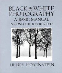 Black and White Photography: A Basic Manual – Paperback – GOOD