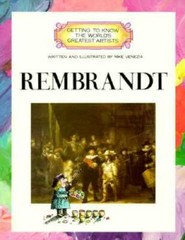 Rembrandt (Getting to Know the World’s Greatest Artists) – Paperback – GOOD