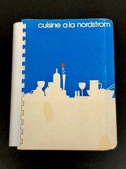 Vtg Cookbook ‘Cuisine a la Nordstrom’ Vol. 1 Family, Employee Recipes (1979)