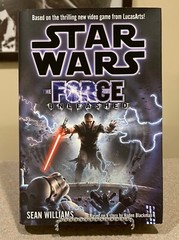 STAR WARS: The Force Unleashed by Sean Williams (1st Edition 1st Printng HC DJ)