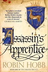 Assassin’s Apprentice (The Farseer Trilogy) By Robin Hobb. 9780007562251