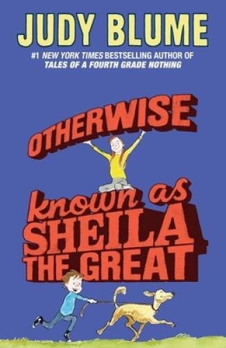 Otherwise Known as Sheila the Great – Paperback By Blume, Judy – GOOD