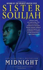 Midnight: A Gangster Love Story (1) (The Midnight Series) by Sister Souljah