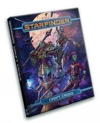 Starfinder RPG: Drift Crisis by Kate Baker (English) Hardcover Book