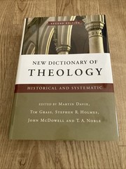 New Dictionary of Theology: Historical and Systematic IVP academic NEW HARDCOVER